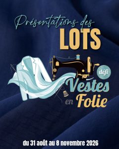 Défi Vestes en Folie : présentation des lots, du 31 août au 8 novembre 2026